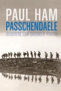 Cover image for Passchendaele: Requiem for Doomed Youth