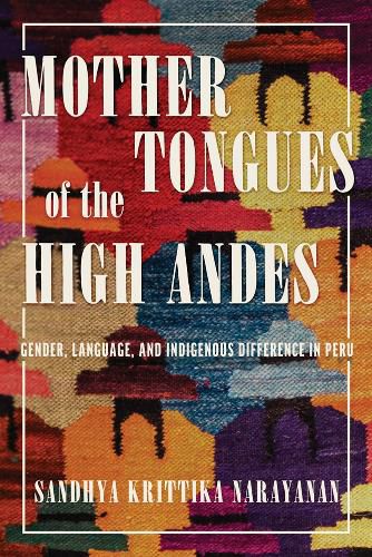 Cover image for Mother Tongues of the High Andes
