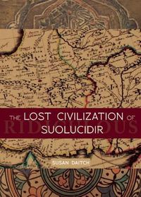 Cover image for The Lost Civilization of Suolucidir