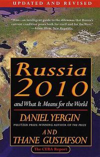 Cover image for Russia 2010: And What It Means for the World