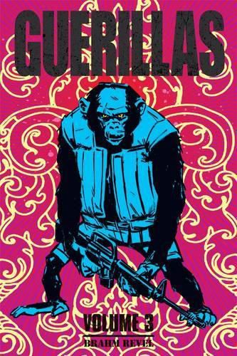 Cover image for Guerillas Volume 3