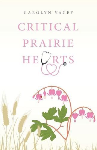 Cover image for Critical Prairie Hearts