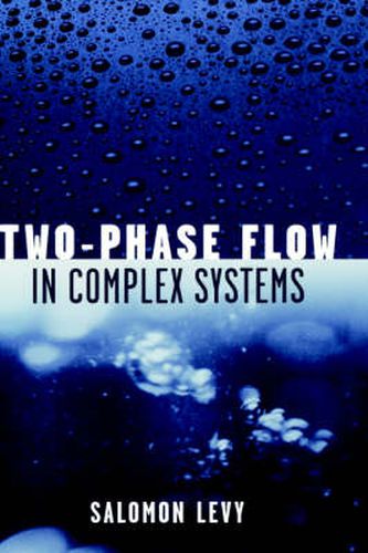 Cover image for Two-phase Flow in Complex Systems