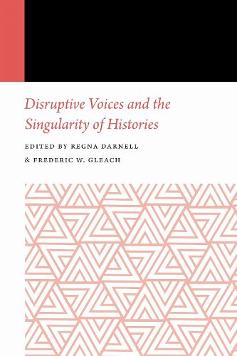 Cover image for Disruptive Voices and the Singularity of Histories