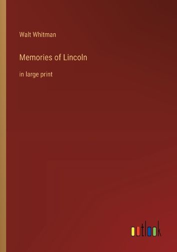 Cover image for Memories of Lincoln