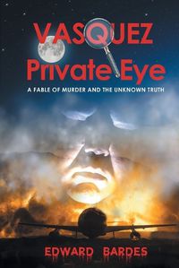 Cover image for Vasquez Private Eye