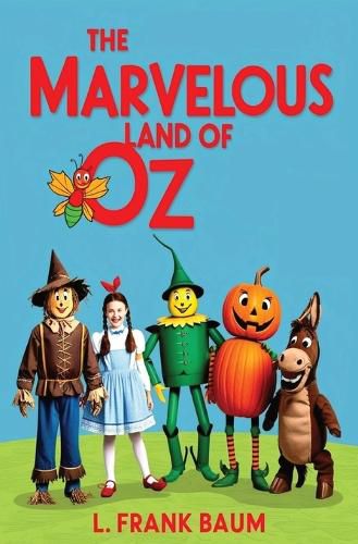 The Marvelous Land of Oz