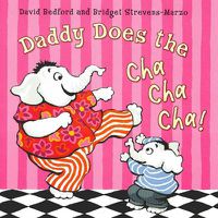 Cover image for Daddy Does The Cha Cha Cha