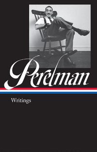 Cover image for S.j. Perelman: Writings (loa #346)