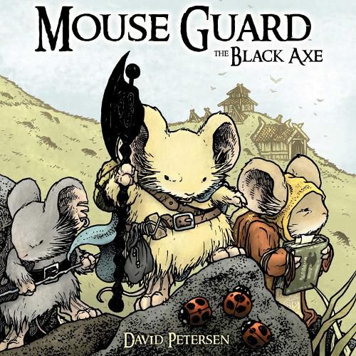 Cover image for Mouse Guard Volume 3: The Black Axe