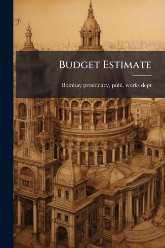 Cover image for Budget Estimate