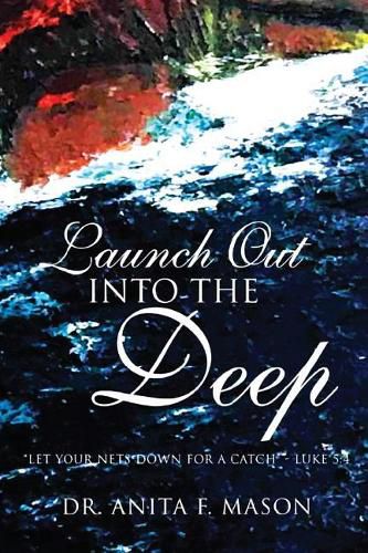 Cover image for Launch Out Into the Deep