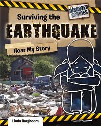 Cover image for Surviving the Earthquake: Hear My Story