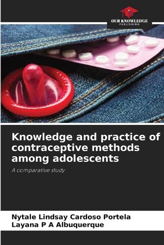 Cover image for Knowledge and practice of contraceptive methods among adolescents