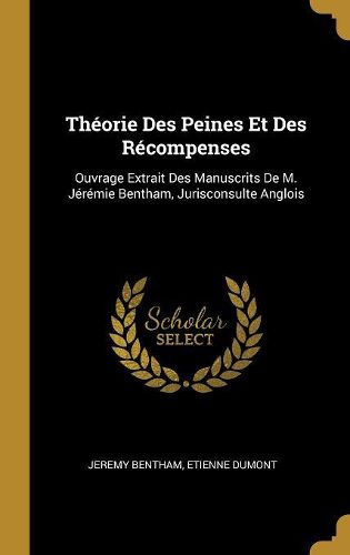 Cover image for Theorie Des Peines Et Des Recompenses
