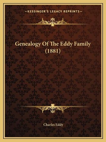 Cover image for Genealogy of the Eddy Family (1881)