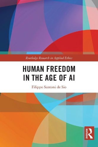 Cover image for Human Freedom in the Age of AI