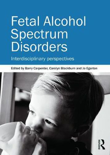 Cover image for Fetal Alcohol Spectrum Disorders: Interdisciplinary perspectives