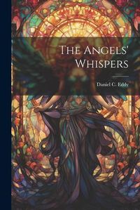 Cover image for The Angels' Whispers