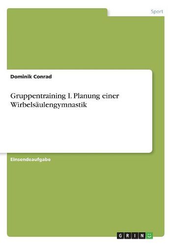 Cover image for Gruppentraining I. Planung einer Wirbelsaeulengymnastik