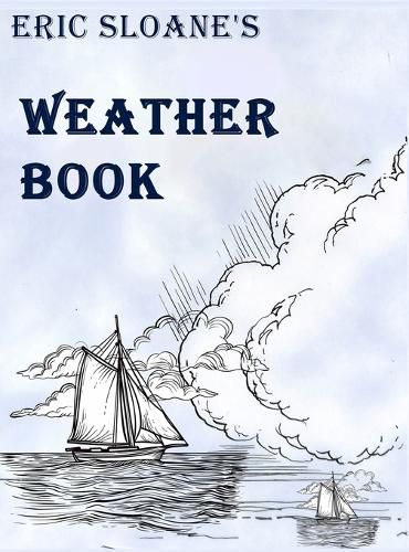 Cover image for Eric Sloane's Weather Book