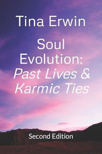 Cover image for Soul Evolution: Past Lives & Karmic Ties