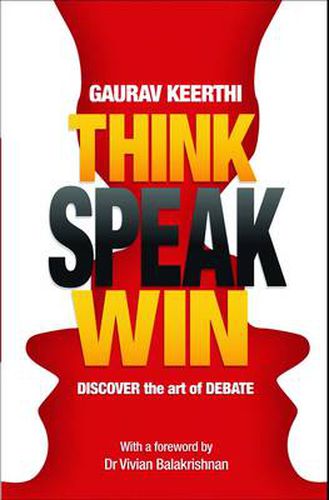 Cover image for Think Speak Win: Discover the Art of Debate