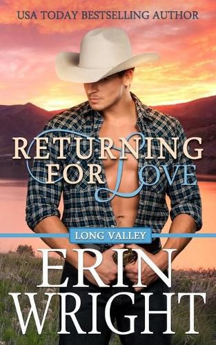 Cover image for Returning for Love: A Long Valley Romance Novel