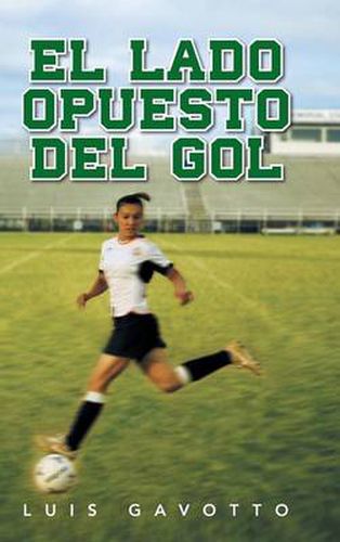 Cover image for El Lado Opuesto del Gol