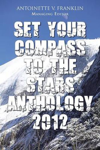 Cover image for Set Your Compass to the Stars Anthology 2012