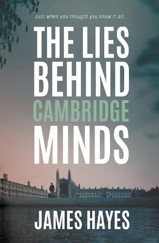 Cover image for The Lies Behind Cambridge Minds