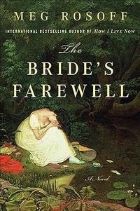 Cover image for The Bride's Farewell: A Novel