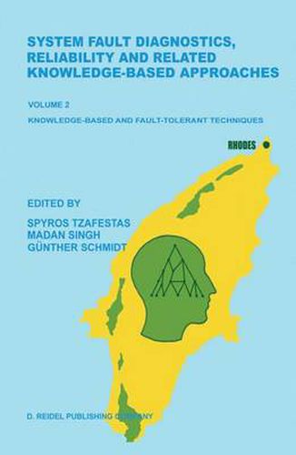 Cover image for System Fault Diagnostics, Reliability and Related Knowledge-Based Approaches