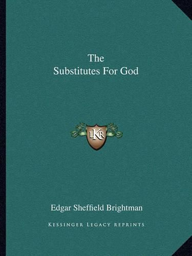 The Substitutes for God