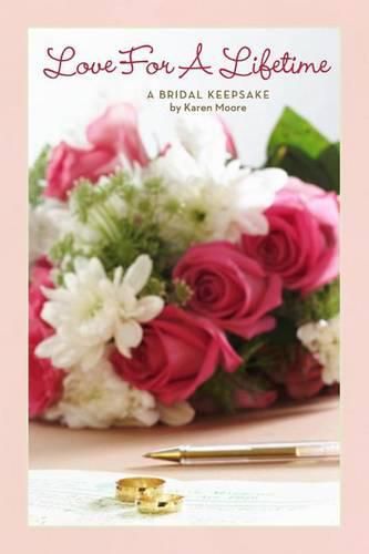 Cover image for Love for A Lifetime: A Bridal Keepsake
