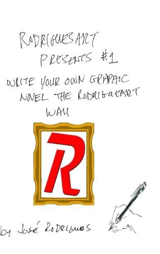 Cover image for Rodriguesart #1: Writing Graphic Novels