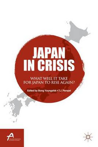 Cover image for Japan in Crisis: What Will It Take for Japan to Rise Again?