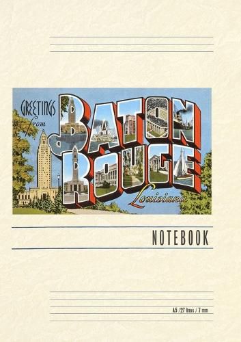 Cover image for Vintage Lined Notebook Greetings from Baton Rouge