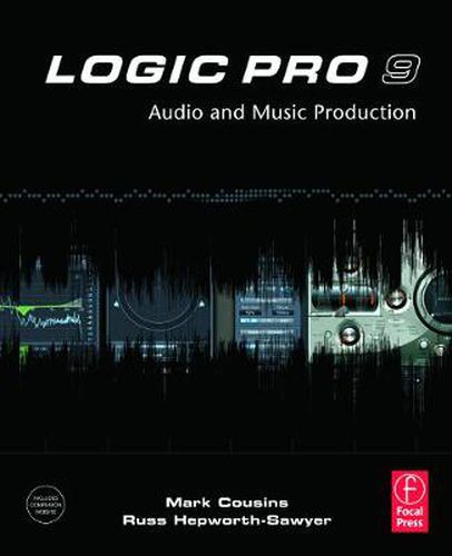 Cover image for Logic Pro 9: Audio and Music Production