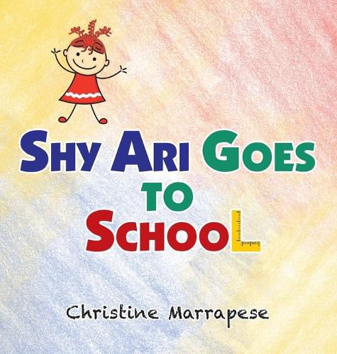 Cover image for Shy Ari Goes to School