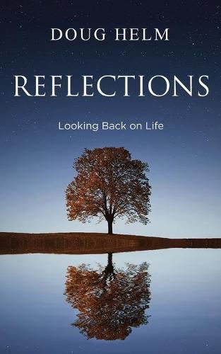 Cover image for Reflections: Looking Back On Life