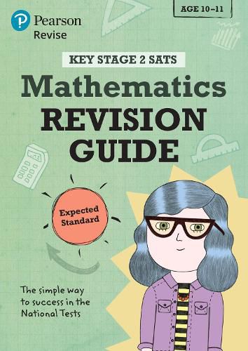 Pearson REVISE Key Stage 2 SATs Mathematics Revision Guide - Expected Standard: for home learning and the 2022 and 2023 exams