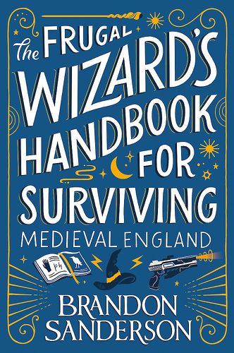 Cover image for The Frugal Wizard's Handbook for Surviving Medieval England