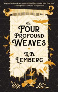 Cover image for The Four Profound Weaves: A Birdverse Book