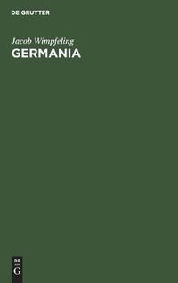 Cover image for Germania: Ein Beitrag Zur Frage Nach Der Nationalitat Des Elsasses Und Zur Vorgeschichte Der Strassburger Universitat