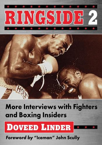 Cover image for Ringside 2: More Interviews with Fighters and Boxing Insiders