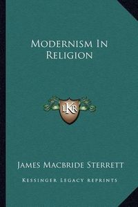 Cover image for Modernism in Religion