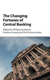 Cover image for The Changing Fortunes of Central Banking