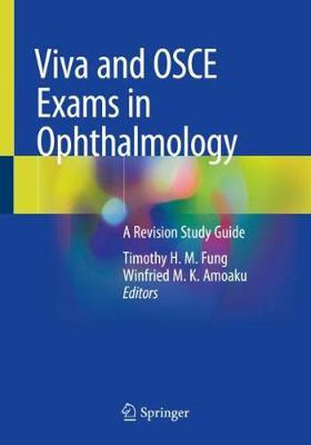 Cover image for Viva and OSCE Exams in Ophthalmology: A Revision Study Guide