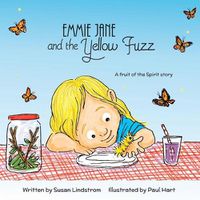 Cover image for Emmie Jane and the Yellow Fuzz